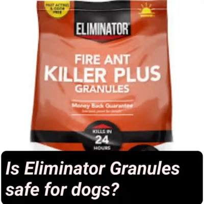 Is Eliminator Granules safe for dogs?